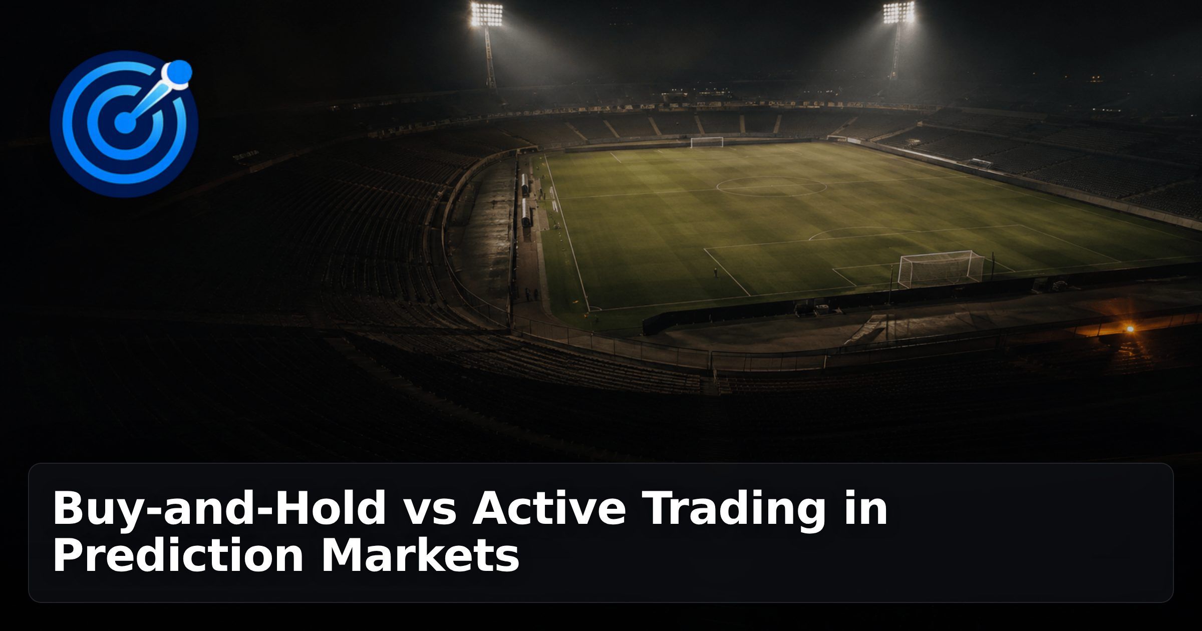 Buy-and-Hold vs Active Trading in Prediction Markets