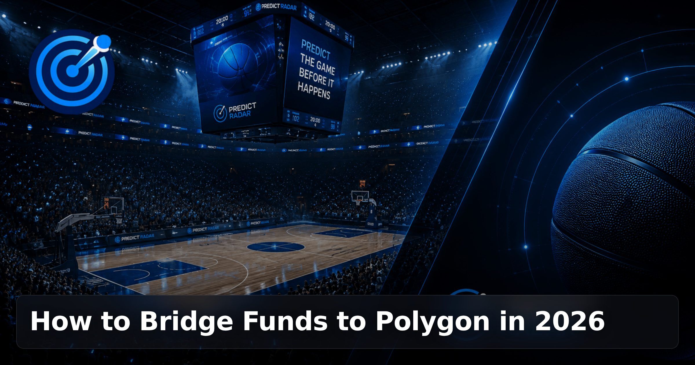 How to Bridge Funds to Polygon in 2026