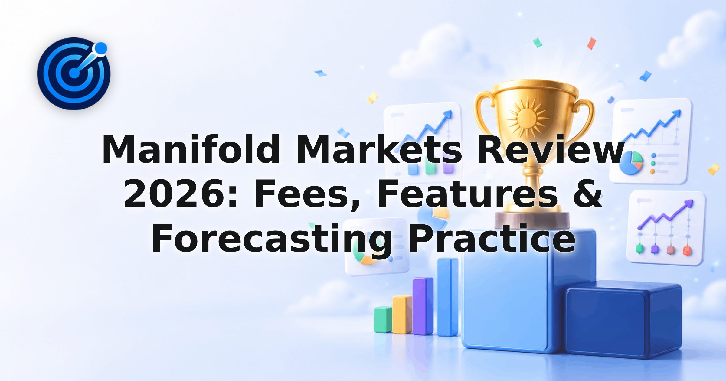 Manifold Markets Review 2026: Fees, Features & Forecasting Practice