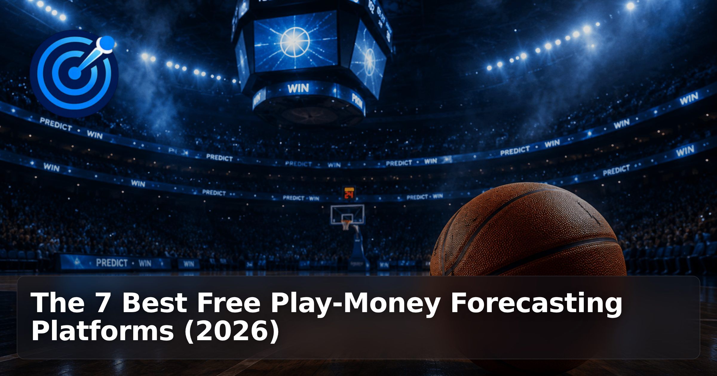 The 7 Best Free Play-Money Forecasting Platforms (2026)