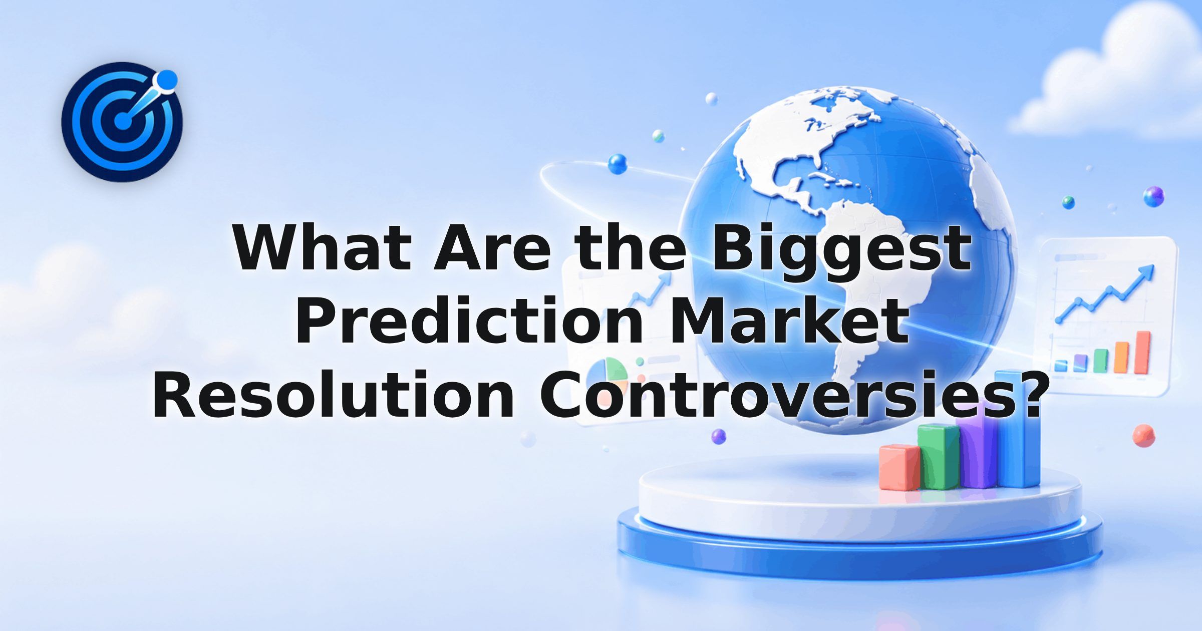 What Are the Biggest Prediction Market Resolution Controversies?
