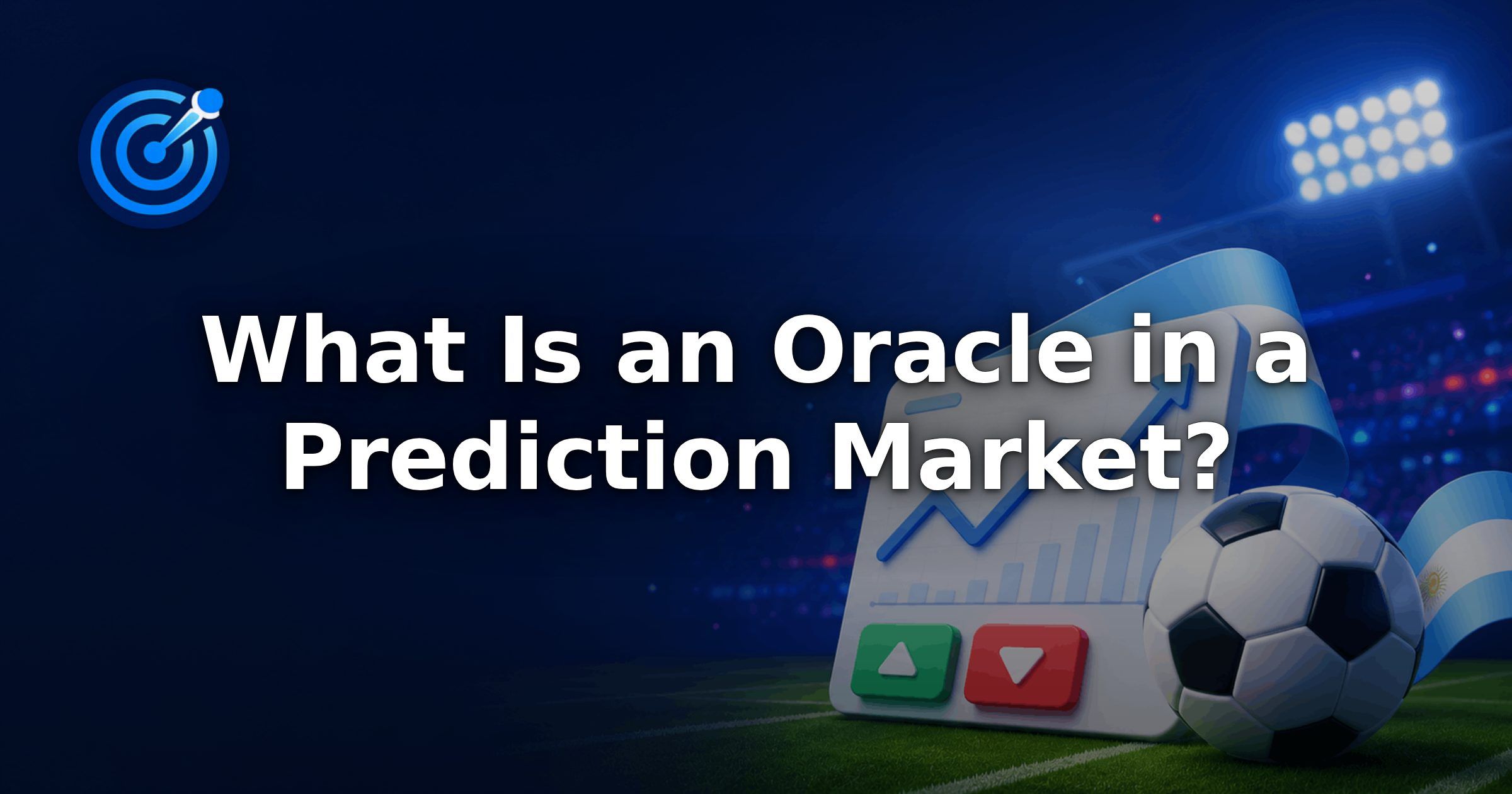 What Is an Oracle in a Prediction Market?