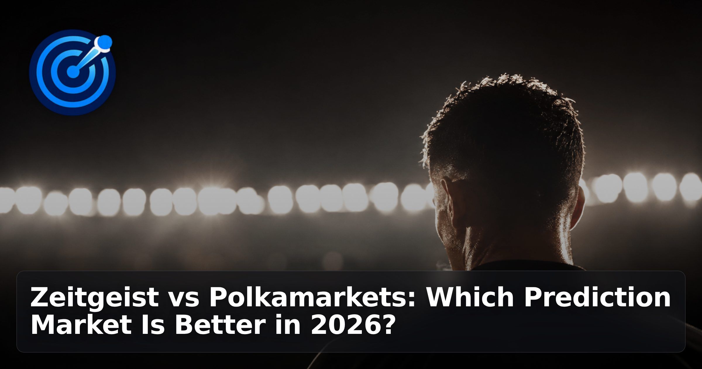 Zeitgeist vs Polkamarkets: Which Prediction Market Is Better in 2026?
